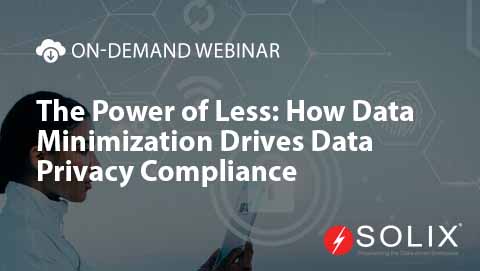 The Power of Less: How Data Minimization Drives Data Privacy Compliance